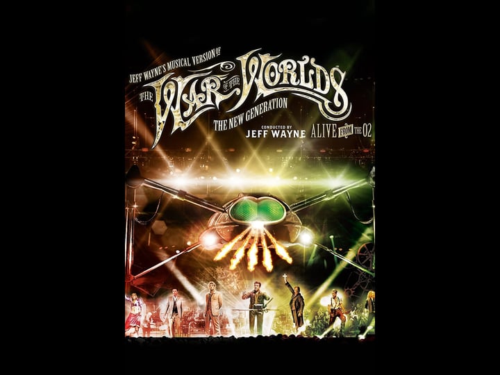 jeff-waynes-musical-version-of-the-war-of-the-worlds-alive-on-stage-the-new-generation-tt2916786-1