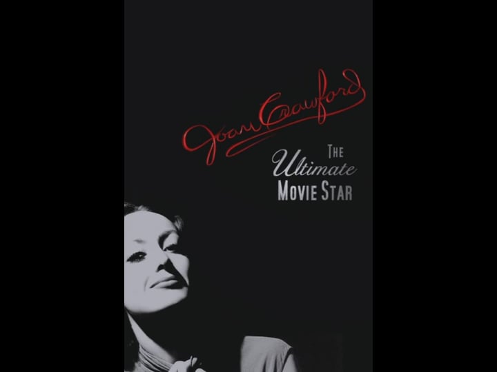 joan-crawford-the-ultimate-movie-star-tt0329241-1