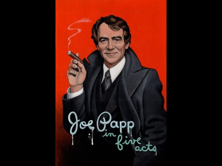 joe-papp-in-five-acts-tt1567350-1