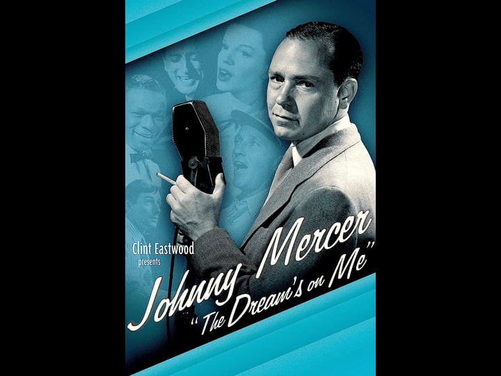 johnny-mercer-the-dreams-on-me-tt1543216-1