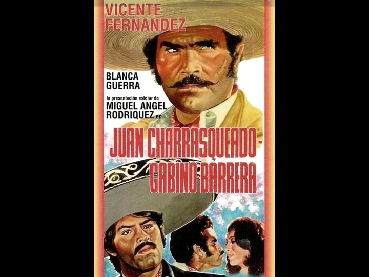 juan-charrasqueado-y-gabino-barrera-su-verdadera-historia-tt0263499-1