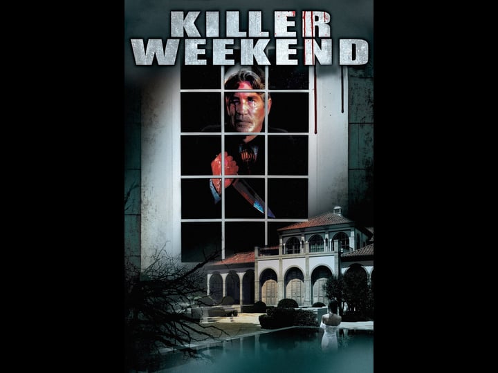 killer-weekend-tt0287795-1
