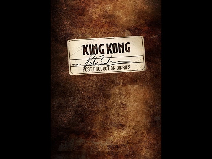 king-kong-the-post-production-diaries-tt0791317-1