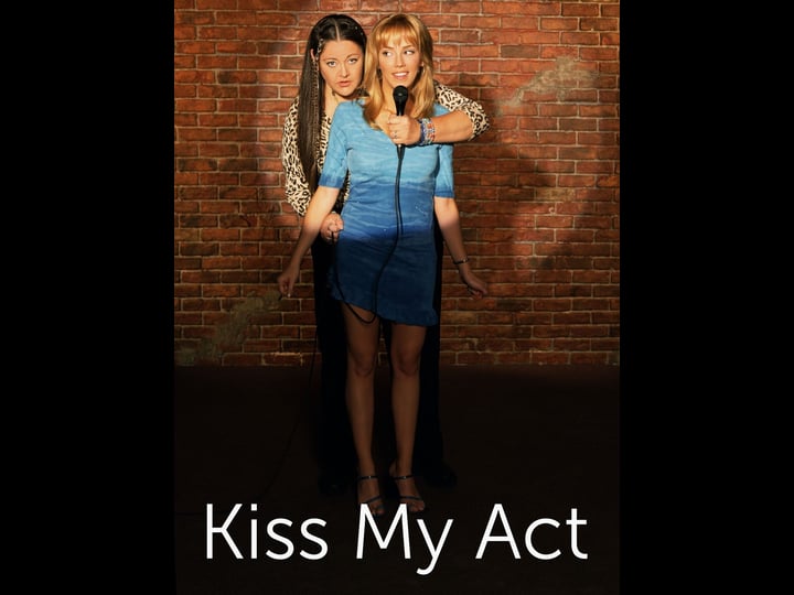 kiss-my-act-tt0190521-1