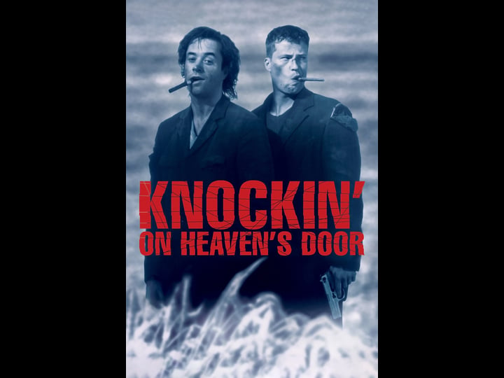 knockin-on-heavens-door-tt0119472-1