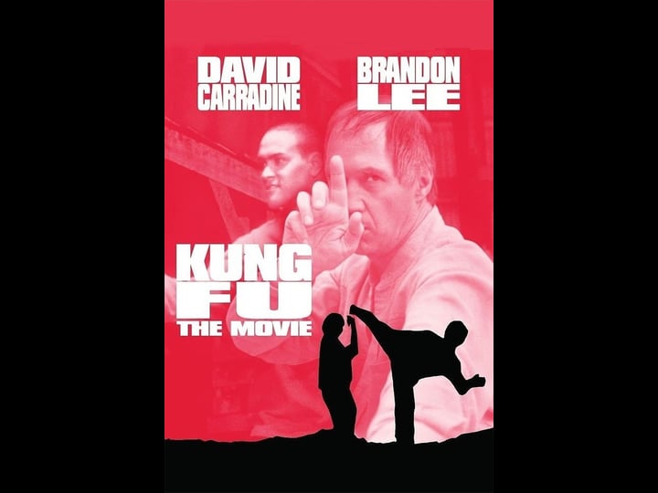 kung-fu-the-movie-tt0091361-1