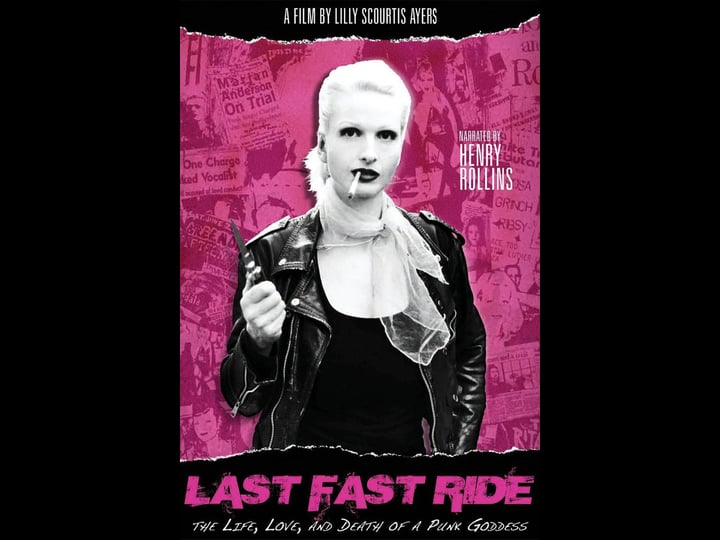 last-fast-ride-the-life-love-and-death-of-a-punk-goddess-tt1792581-1