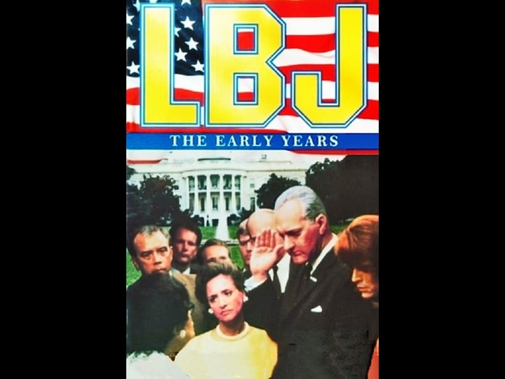 lbj-the-early-years-4305377-1