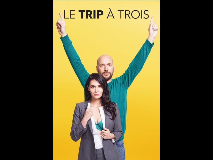 le-trip---trois-tt6805422-1