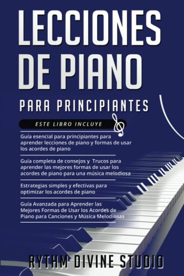 lecciones-de-piano-para-principiantes-4-en-1-gu-a-esencial-para-principiantes-gu-a-completa-de-conse-1