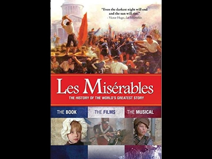 les-mis-rables-the-history-of-the-worlds-greatest-story-tt3043286-1