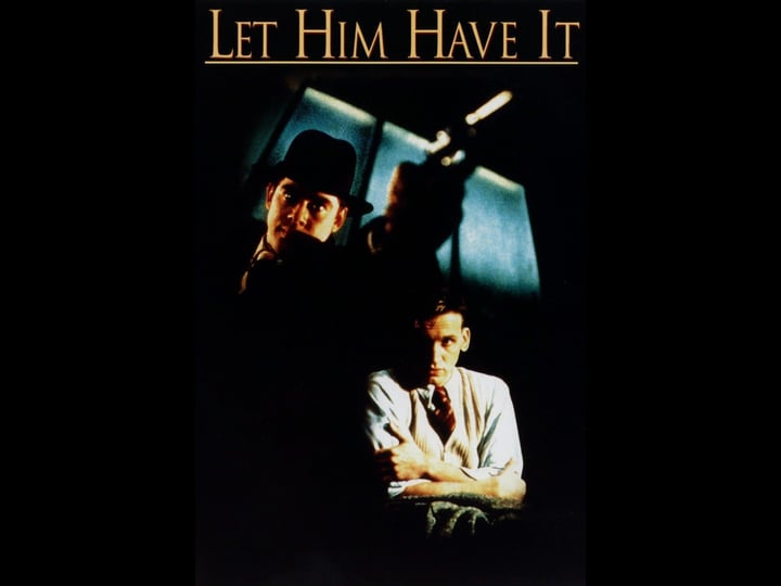 let-him-have-it-tt0102288-1