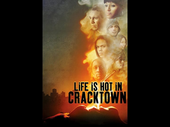 life-is-hot-in-cracktown-tt0901494-1