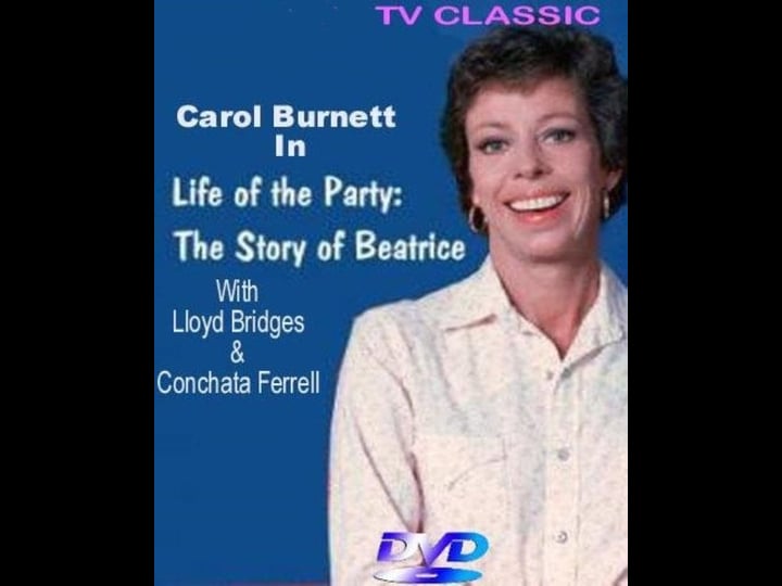life-of-the-party-the-story-of-beatrice-tt0084252-1