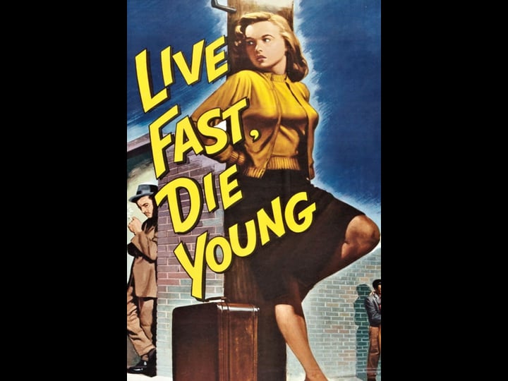 live-fast-die-young-4397927-1
