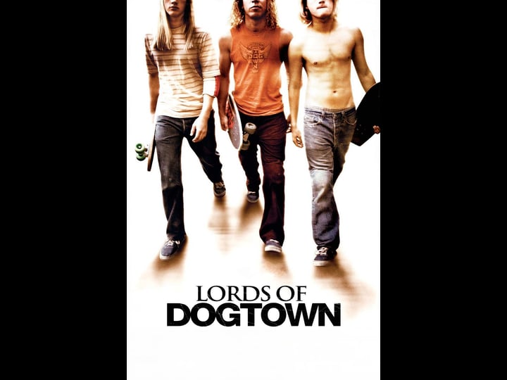 lords-of-dogtown-tt0355702-1
