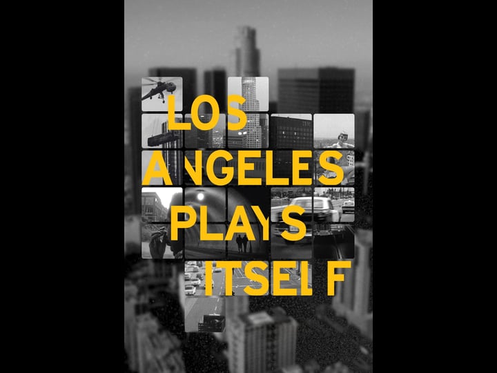 los-angeles-plays-itself-tt0379357-1
