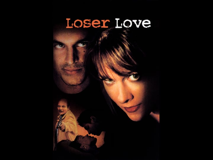 loser-love-tt0140337-1