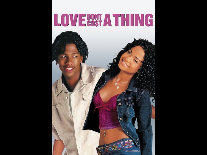 love-dont-cost-a-thing-tt0337592-1