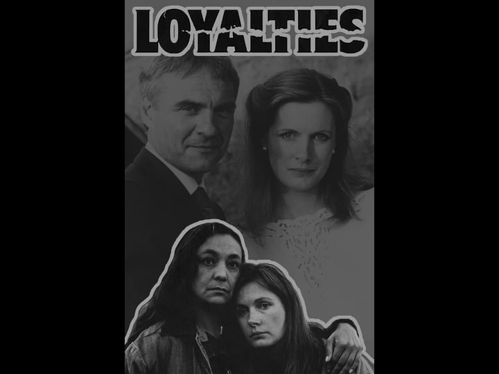 loyalties-tt0091443-1