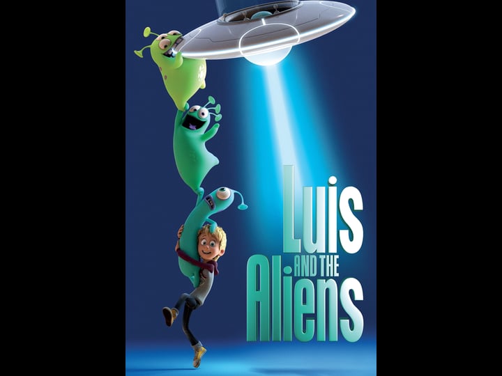 luis-and-the-aliens-1613095-1