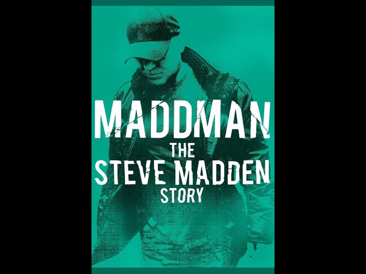 maddman-the-steve-madden-story-tt2987718-1