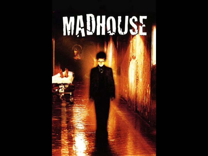 madhouse-tt0363276-1