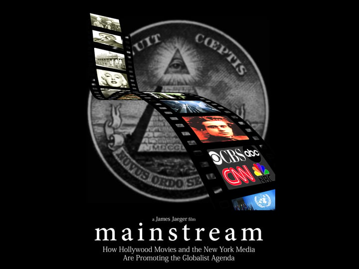 mainstream-how-hollywood-movies-and-the-new-york-media-are-promoting-the-globalist-agenda-4320939-1