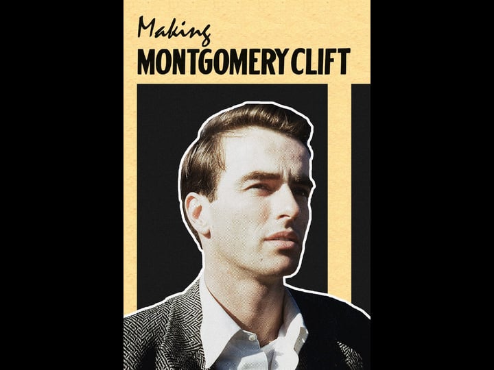 making-montgomery-clift-tt8496536-1