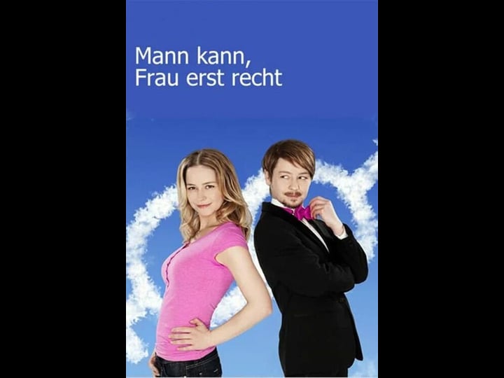 mann-kann-frau-erst-recht-4505795-1