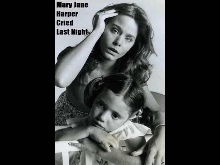 mary-jane-harper-cried-last-night-tt0076370-1