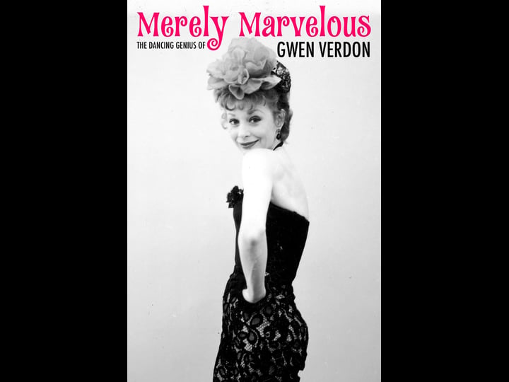 merely-marvelous-the-dancing-genius-of-gwen-verdon-4430764-1