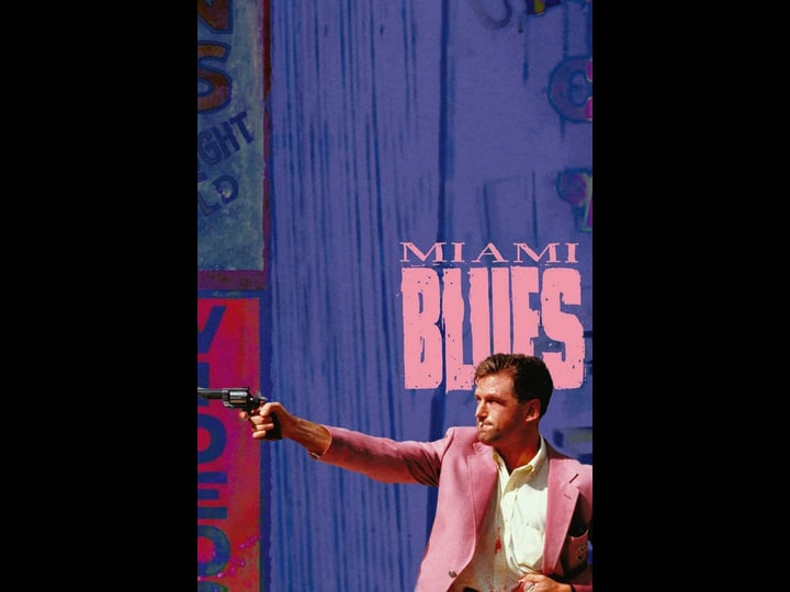 miami-blues-tt0100143-1