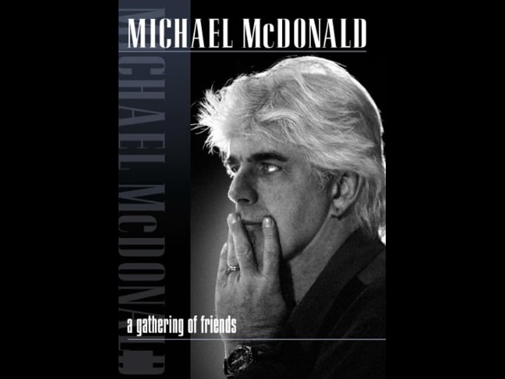 michael-mcdonald-a-gathering-of-friends-tt2633606-1