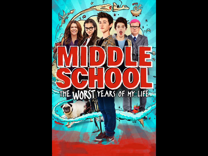 middle-school-the-worst-years-of-my-life-4357159-1
