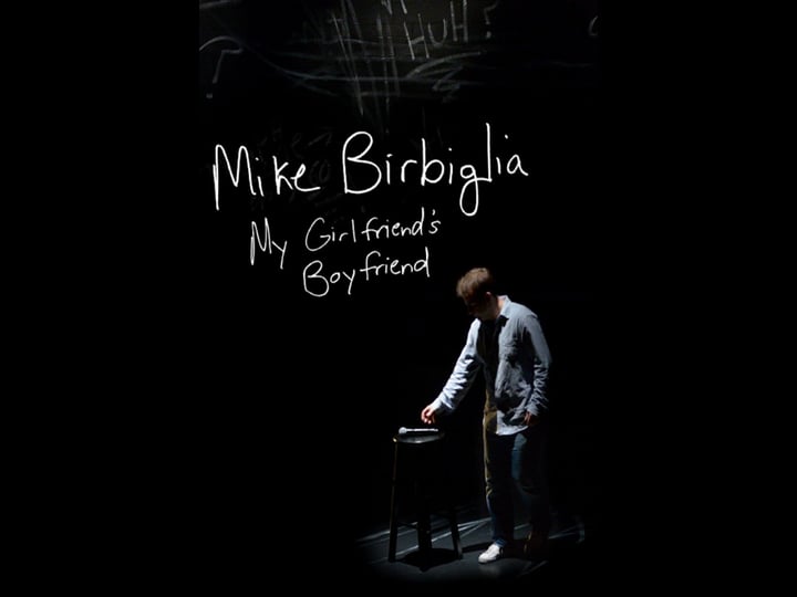 mike-birbiglia-my-girlfriends-boyfriend-tt2937390-1