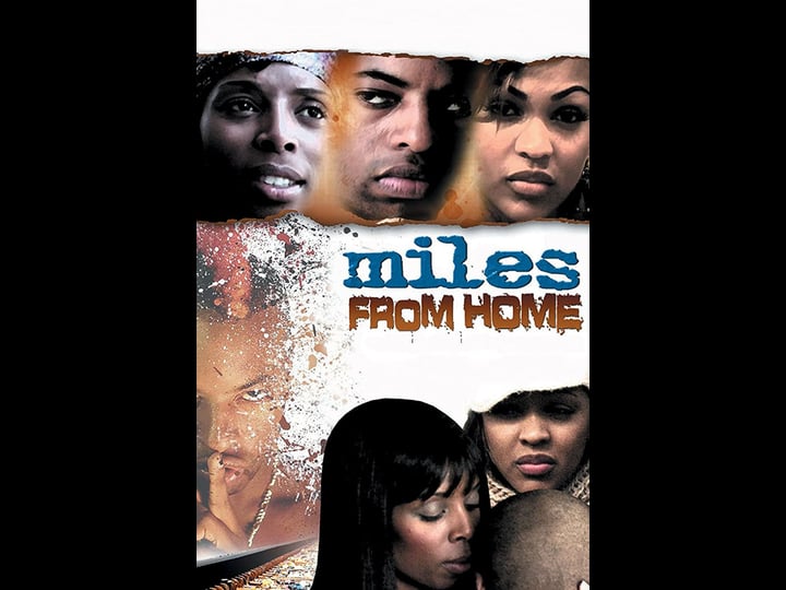 miles-from-home-tt0756690-1