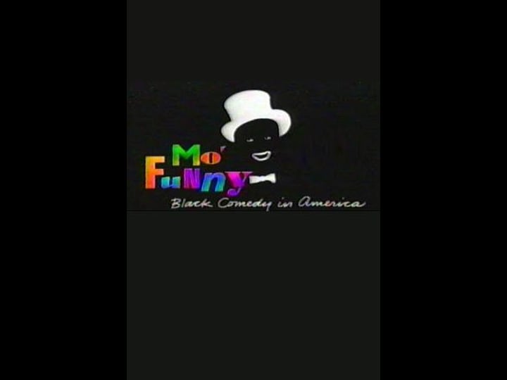 mo-funny-black-comedy-in-america-tt0274669-1