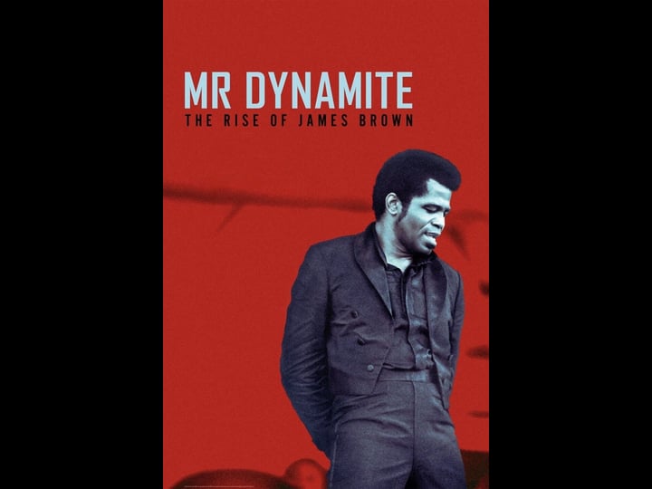 mr-dynamite-the-rise-of-james-brown-tt3626440-1