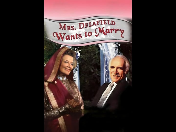 mrs-delafield-wants-to-marry-tt0091567-1