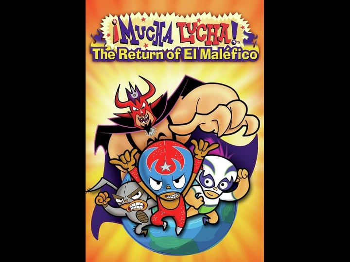 mucha-lucha-the-return-of-el-mal-fico-tt0443590-1