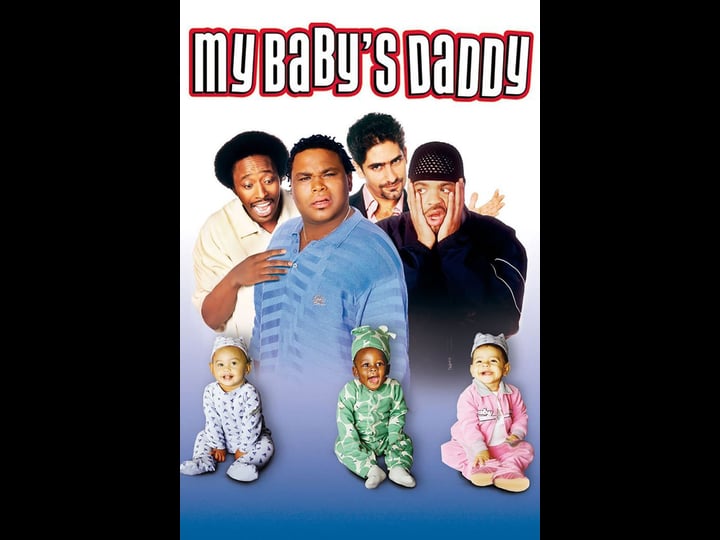 my-babys-daddy-tt0332712-1
