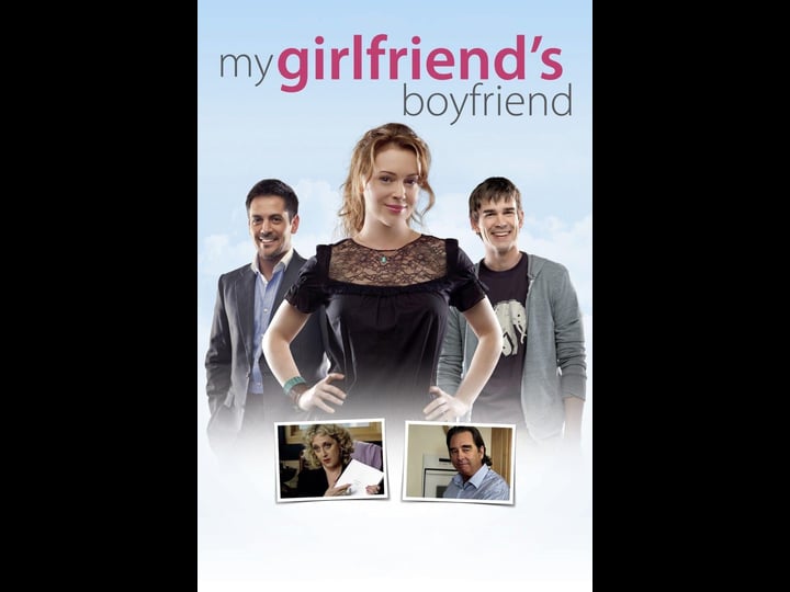 my-girlfriends-boyfriend-4311510-1