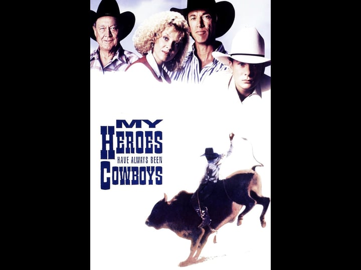 my-heroes-have-always-been-cowboys-tt0102493-1