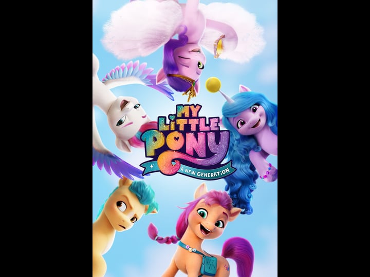 my-little-pony-a-new-generation-tt10101702-1
