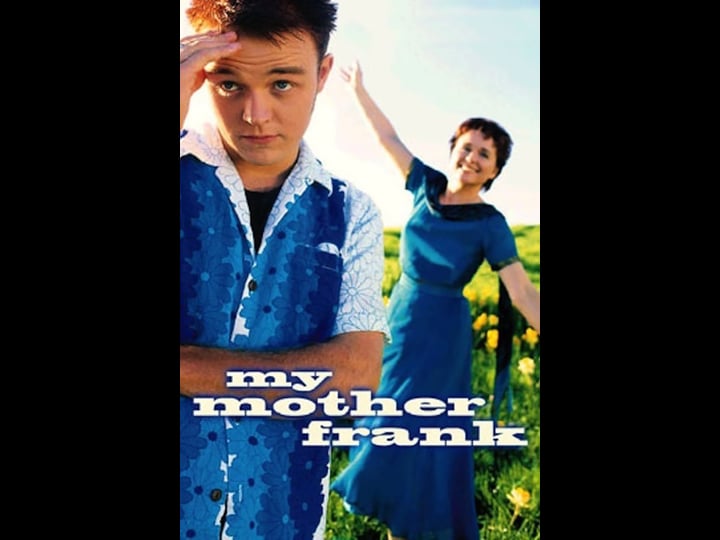 my-mother-frank-tt0183550-1