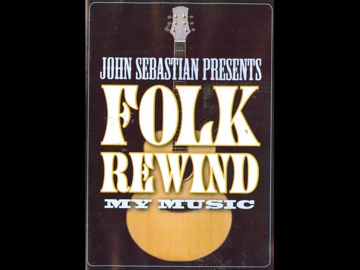 my-music-john-sebastian-presents-folk-rewind-tt1786602-1