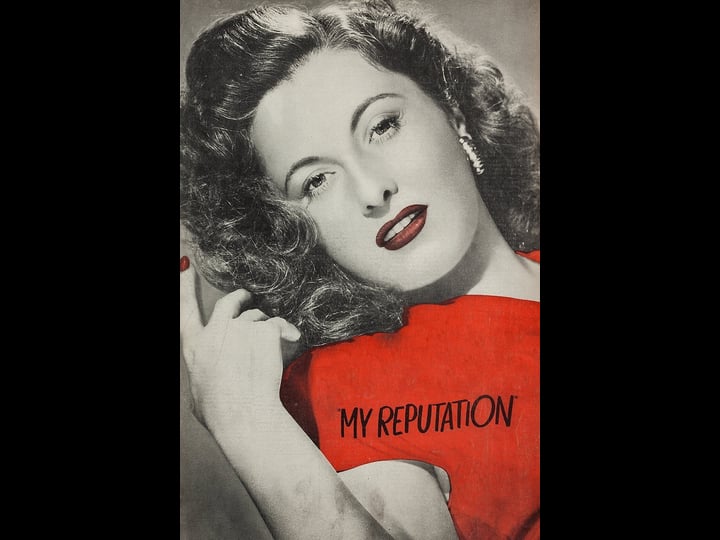 my-reputation-tt0038765-1