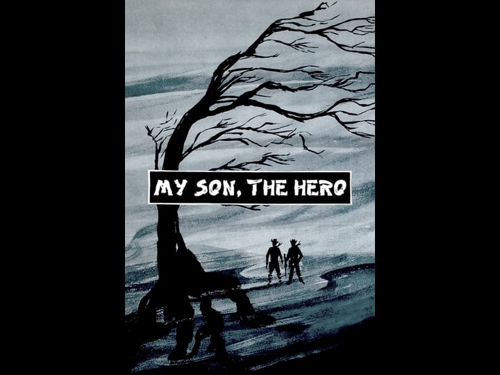my-son-the-hero-4412177-1