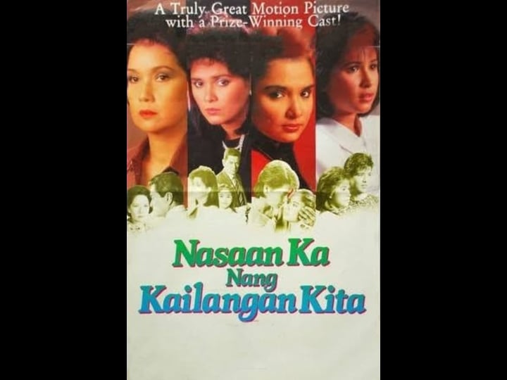 nasaan-ka-nang-kailangan-kita-tt0091610-1